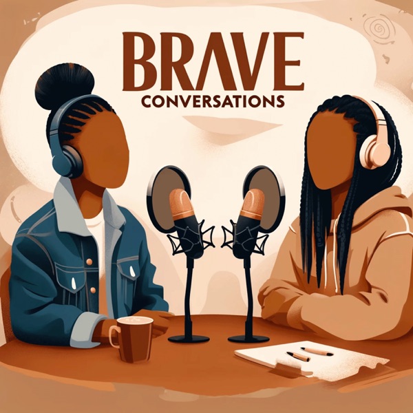 Brave Conversations