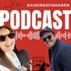Kaiser und Schmarrn - Dein Kulinarik Podcast - Kaiser und Schmarrn