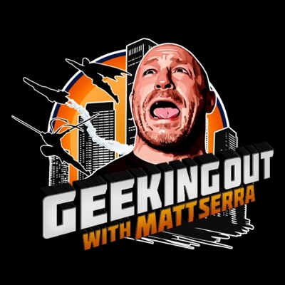 Geeking Out with Matt Serra Geeking Out with Matt Serra