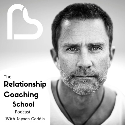 Relationship Coaching School Podcast Relationship Coaching School Podcast