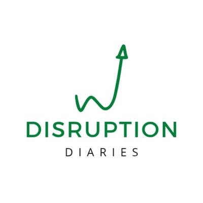 Disruption Diaries Disruption Diaries