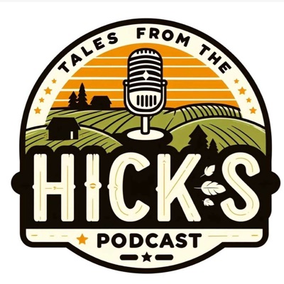 Tales from the Hicks:Tales from the Hicks