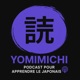 yomimichi - Apprendre le japonais