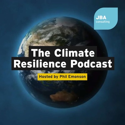 The Climate Resilience Podcast The Climate Resilience Podcast