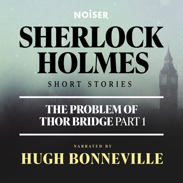 The Problem of Thor Bridge: Part One photo