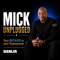 Mick Unplugged