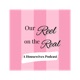 Our Reel On The Real: A Housewives Podcast