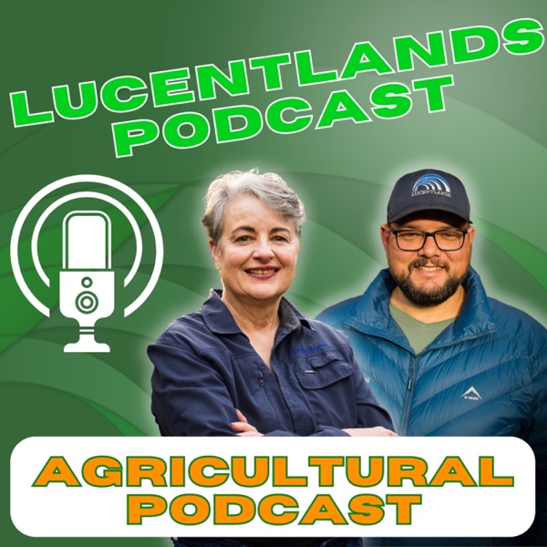 Artwork for Lucentlands Podcast | Harvesting Agriculture Knowledge