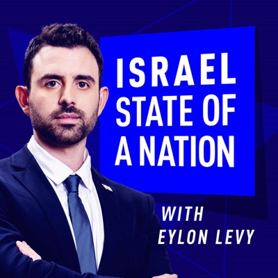 Israel: State of a Nation:State of a Nation Podcast