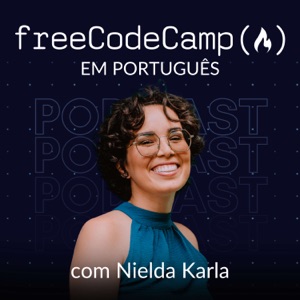 freeCodeCamp Podcast em português