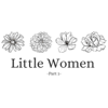 Little Women - Emaley Rose