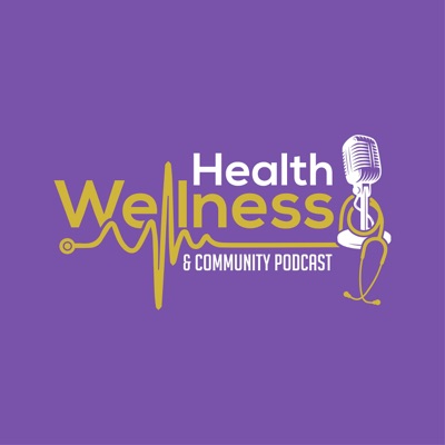 Health Wellness & Community