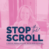 Stop the Scroll: A social Media podcast with Heidi Schmidt - Social Media and Content Marketing Advice for small business own - Social Media Strategist, Content Marketer and Agency Owner Heidi Schmidt