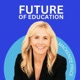 Future of Education Podcast