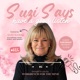 Suzi Says - Have a good listen