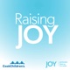 Raising Joy