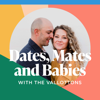 Dates, Mates and Babies with the Vallottons - Jason and Lauren Vallotton