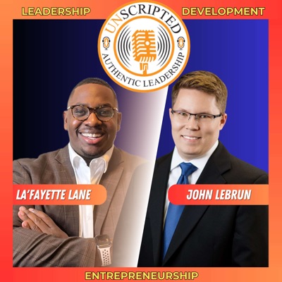 UnScripted: Authentic Leadership Podcast