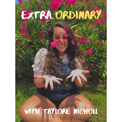 Extra..Ordinary:Taylore Nicholl