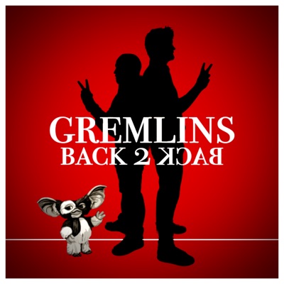 Gremlins Back 2 Back:Maarten Melon & Sven De Ridder