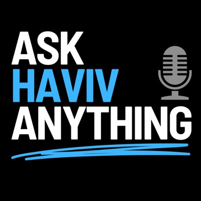 Ask Haviv Anything:Haviv Rettig Gur