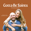 Gotta Be Saints - Brendan Gotta