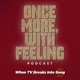 Once More, With Feeling Podcast: When TV Breaks into Song