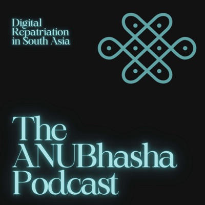 The ANUBhasha Podcast