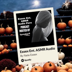 Essex Ent. ASMR Audio