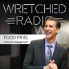 Wretched Radio with Todd Friel - Fortis Institute
