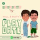 Will & Rusty's Playdate