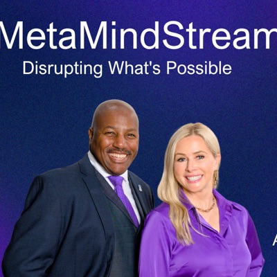 Your Focused Driven Day is now "MetaMindStream" with Anne Scottlin and Dr. Lyman Montgomery.