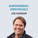 #164 Transformation For High Achievers — Joe Hudson on growing up with an alcoholic father, living around the world, transformation and self-discovery, becoming comfortable with yourself, emotional fluidity, expressing emotions, and the art of parenti