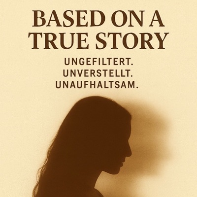 Based on a True Story