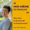 Moi-même en français - Aliaé Moi-Même en Français