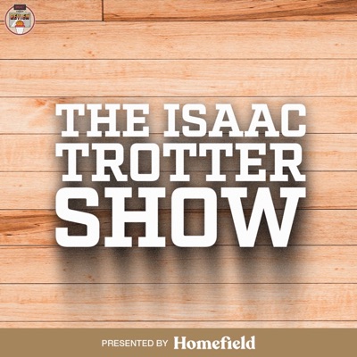 The Isaac Trotter Show:Basket Under Review, Isaac Trotter