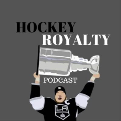 Hockey Royalty Podcast Hockey Royalty Podcast