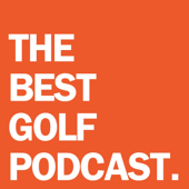 THE BEST GOLF PODCAST