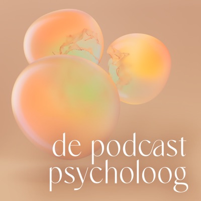 De Podcast Psycholoog De Podcast Psycholoog