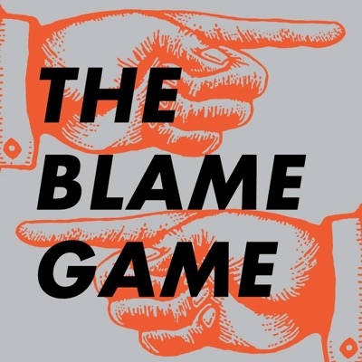 The Blame Game