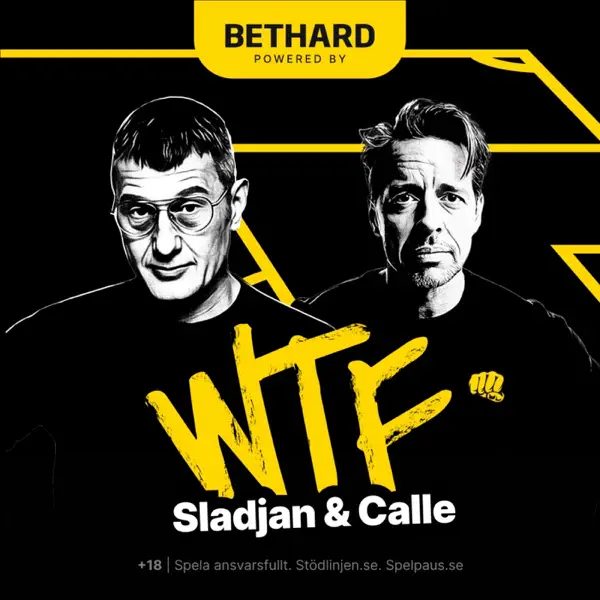 WTF med Calle & Sladjan