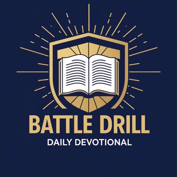 Battle Drill Daily Devotional