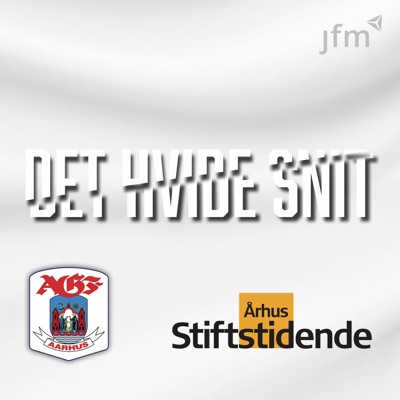 Det Hvide Snit - en podcast om AGF Det Hvide Snit - en podcast om AGF