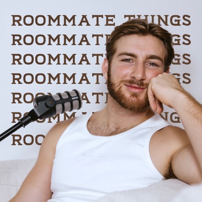 ROOMMATE THINGS ROOMMATE THINGS