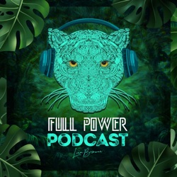 FULL POWER PODCAST