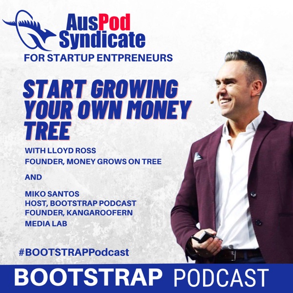 #6 LLyod Ross - Start growing your own Money Tree photo