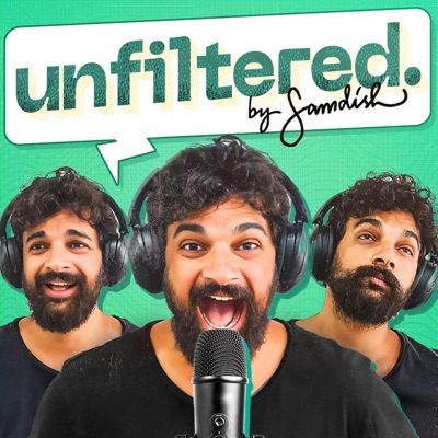Unfiltered by Samdish:Unfiltered By Samdish