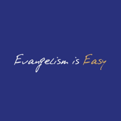 Evangelism is Easy