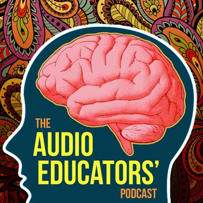 Audio Educators' Podcast