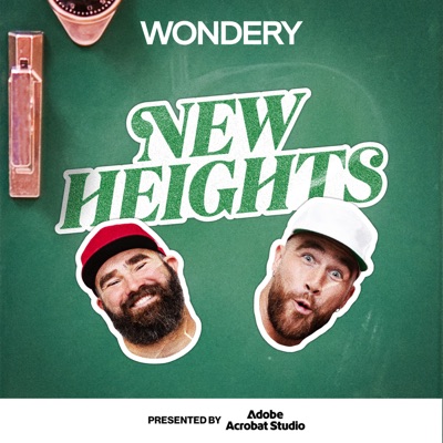 New Heights with Jason & Travis Kelce:Wondery